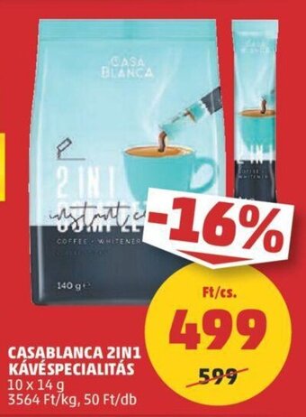 PENNY CASABLANCA 2IN1 KÁVÉSPECIALITÁS 10 x 14 g ajánlat
