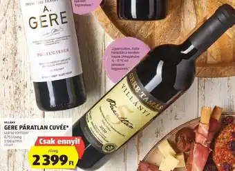 ALDI VILLÁNY GERE PÁRATLAN CUVÉE 0,75 l ajánlat