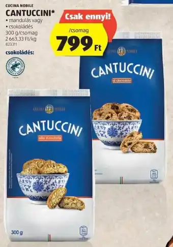 ALDI CUCINA NOBILE CANTUCCINI 300 g ajánlat