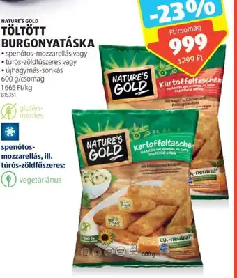 ALDI NATURE'S GOLD TÖLTÖTT BURGONYATÁSKA 600 g ajánlat