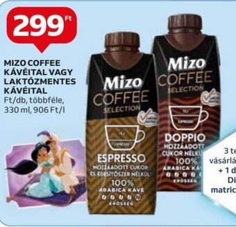 Auchan MIZO COFFEE KÁVÉITAL VAGY LAKTÓZMENTES KÁVÉITAL 330 ml ajánlat