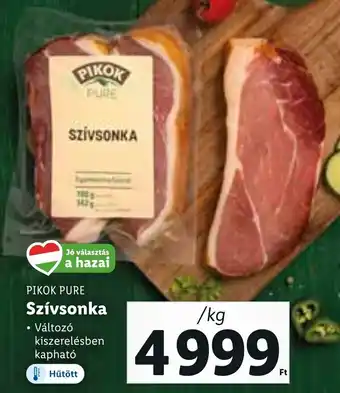 Lidl PIKOK PURE Szívsonka 1 kg ajánlat