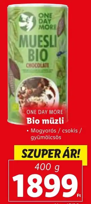 Lidl ONE DAY MORE Bio müzli 400 g ajánlat
