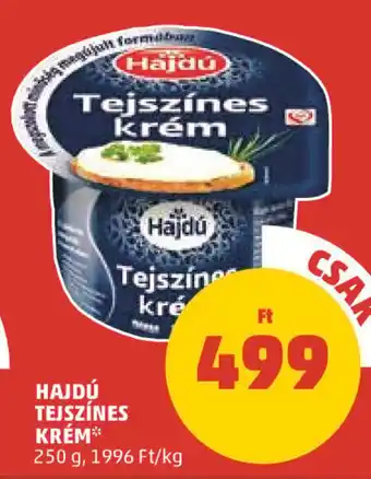 PENNY HAJDÚ TEJSZÍNES KRÉM 250 g ajánlat