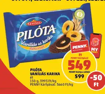 PENNY PILÓTA VANÍLIÁS KARIKA 150 g ajánlat
