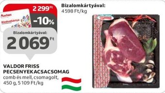 Auchan VALDOR FRISS PECSENYEKACSACSOMAG 450 g ajánlat