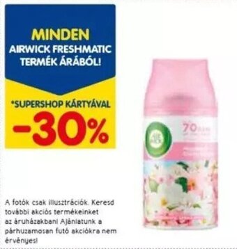 Spar MINDEN AIRWICK FRESHMATIC TERMÉK ÁRÁBÓL! ajánlat