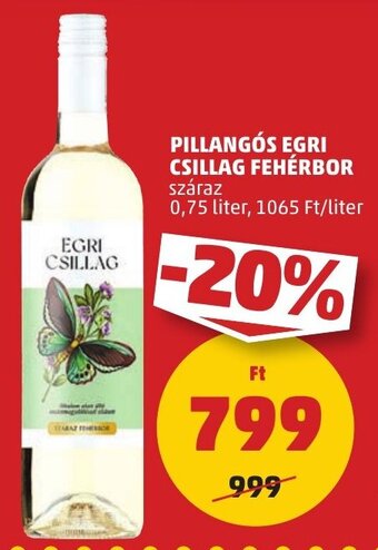 PENNY PILLANGÓS EGRI CSILLAG FEHÉRBOR 0,75 l ajánlat