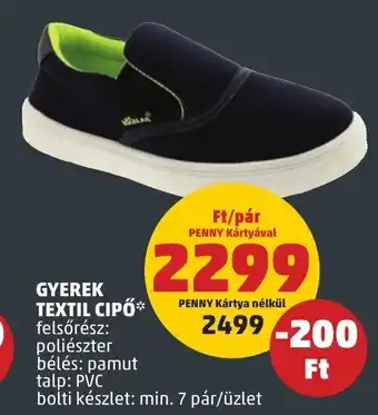 PENNY GYEREK TEXTIL CIPŐ 1 pár ajánlat