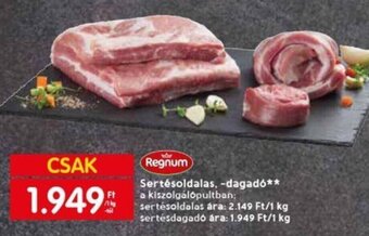 Spar Regnum Sertésoldalas, -dagadó 1 kg ajánlat