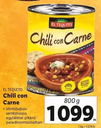 Lidl EL TEQUITO Chili con Carne 800 g ajánlat