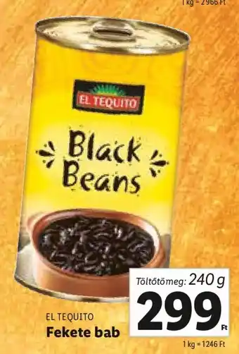 EL TEQUITO Fekete bab 240 g