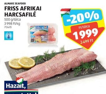 ALDI ALMARE SEAFOOD FRISS AFRIKAI HARCSAFILÉ 500 g ajánlat