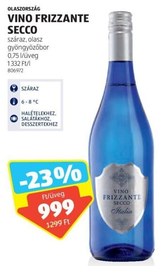 ALDI OLASZORSZÁG VINO FRIZZANTE SECCO 0,75 l ajánlat