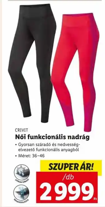 Lidl CRIVIT Női funkcionális nadrág 1 db ajánlat