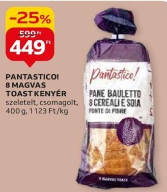 Auchan PANTASTICO! 8 MAGVAS TOAST KENYÉR 400 g ajánlat