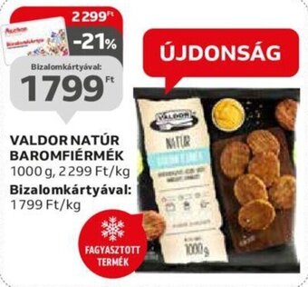Auchan VALDOR NATÚR BAROMFIÉRMÉK 1000 g ajánlat