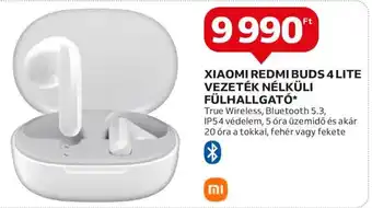 Auchan XIAOMI REDMI BUDS 4 LITE VEZETÉK NÉLKÜLI FÜLHALLGATÓ 1 db ajánlat