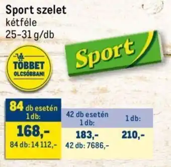 Metro Sport szelet 25 - 31 g ajánlat