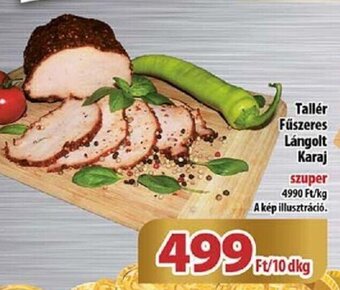 Coop Tallér Fűszeres Lángolt Karaj 10 dkg ajánlat