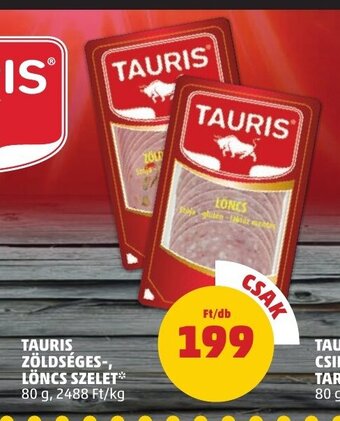 PENNY TAURIS ZÖLDSÉGES-LÖNCS SZELET 80 g ajánlat