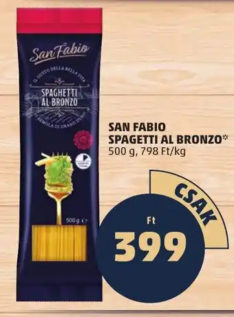 PENNY SAN FABIO SPAGETTI AL BRONZO 500 g ajánlat