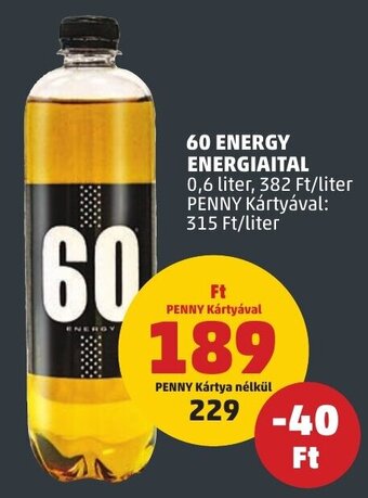 PENNY 60 ENERGY ENERGIAITAL 0,6 l ajánlat