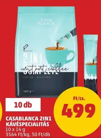 PENNY CASABLANCA 2IN1 KÁVÉSPECIALITÁS 10 x 14 g ajánlat