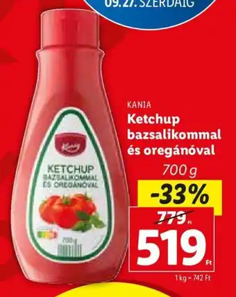 Lidl KANIA Ketchup bazsalikommal és oregánóval 700 g ajánlat