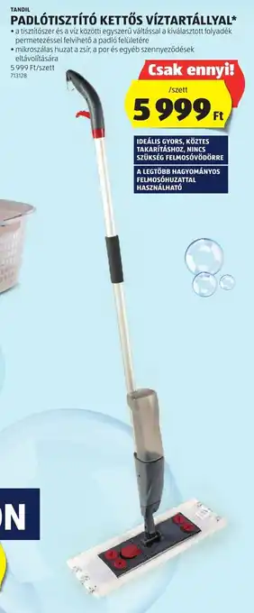 ALDI TANDIL PADLÓTISZTÍTÓ KETTŐS VÍZTARTÁLLYAL 1 szett ajánlat