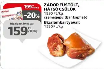 Auchan ZÁDOR FÜSTÖLT, HÁTSÓ CSÜLÖK 10 dkg ajánlat