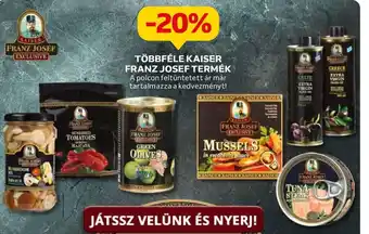 Auchan TÖBBFÉLE KAISER FRANZ JOSEF TERMÉK ajánlat