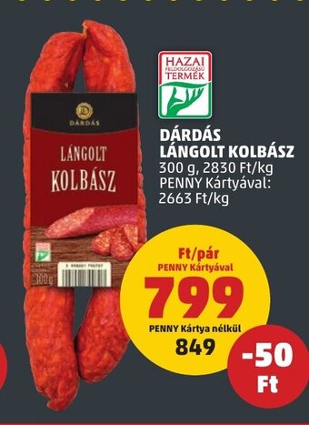 PENNY DÁRDÁS LÁNGOLT KOLBÁSZ 300 g ajánlat
