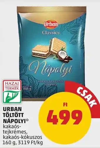 PENNY URBAN TÖLTÖTT NÁPOLYI 160 g ajánlat