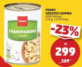 PENNY PENNY SZELETELT GOMBA 170 g ajánlat