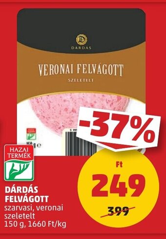 PENNY DÁRDÁS FELVÁGOTT 150 g ajánlat