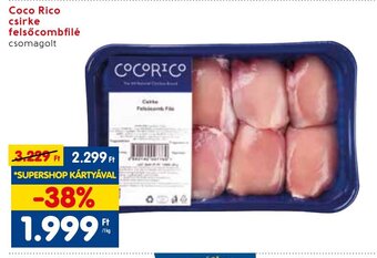 Spar Coco Rico csirke felsőcombfilé 1 kg ajánlat