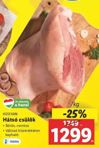 Lidl HÚSFARM Hátsó csülök 1 kg ajánlat