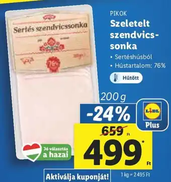 PIKOK Szeletelt szendvics-sonka 200 g