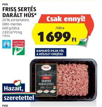 ALDI PICK FRISS SERTÉS DARÁLT HÚS 600 g ajánlat