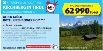 ALDI KITZBÜHELI-ALPOK / TIROL KIRCHBERG IN TIROL ajánlat