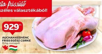 Auchan AUCHAN KEDVENC FRISS EGÉSZ CSIRKE 1 kg ajánlat