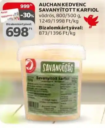 Auchan AUCHAN KEDVENC SAVANYÍTOTT KARFIOL 800 / 500 g ajánlat