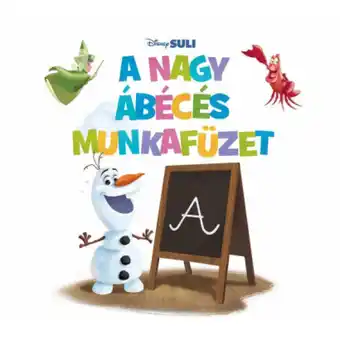 Auchan A nagy ábécés munkafüzet - disney suli - írni jó! ajánlat