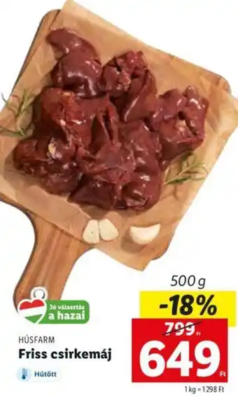Lidl HÚSFARM Friss csirkemáj 500 g ajánlat