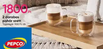 Pepco 2 darabos pohár szett ajánlat