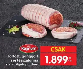 Interspar Regnum Töltött, göngyölt sertésszalonna 1 kg ajánlat