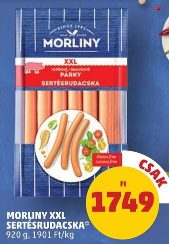 PENNY MORLINY XXL SERTÉSRUDACSKA 920 g ajánlat