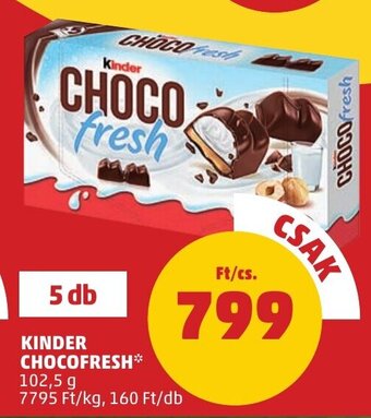 PENNY KINDER CHOCOFRESH 102,5 g ajánlat