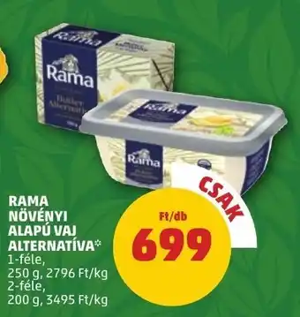 PENNY RAMA NÖVÉNYI ALAPÚ VAJ ALTERNATÍVA 250 / 200 g ajánlat